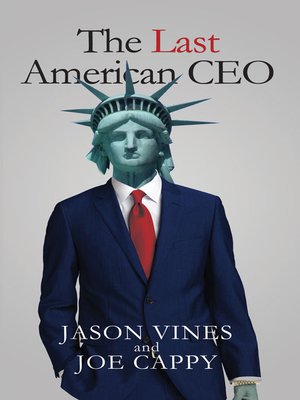 cover image of The Last American CEO